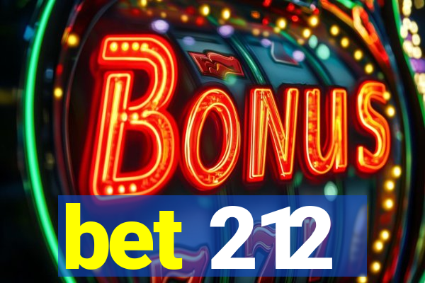 bet 212